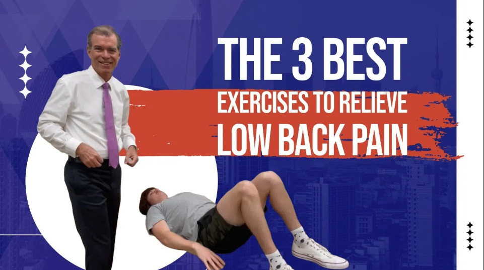 The 3 Best Exercises to Relieve Low Back Pain | Chiropractor for Low Back Pain in Stuart, FL